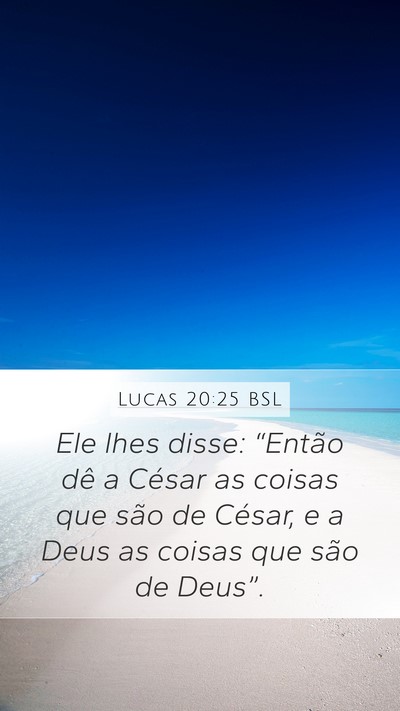 Lucas 20:25 BSL Bible Verse Image