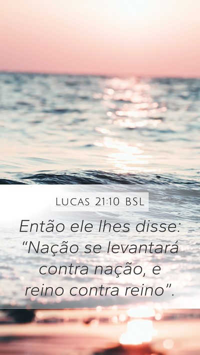 Lucas 21:10 BSL Bible Verse Image