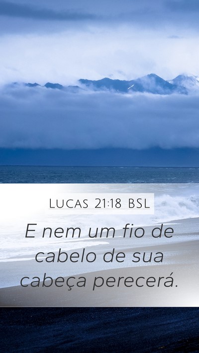 Lucas 21:18 BSL Bible Verse Image