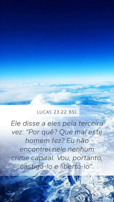 Lucas 23:22 BSL Bible Verse Image