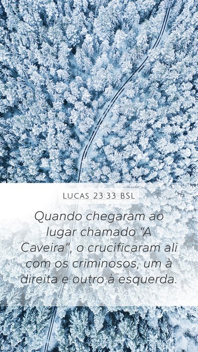 Lucas 23:33 BSL Bible Verse Image