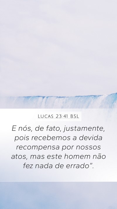 Lucas 23:41 BSL Bible Verse Image