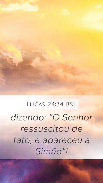 Lucas 24:34 BSL Bible Verse Image