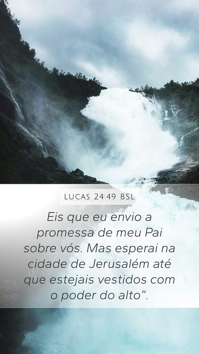 Lucas 24:49 BSL Bible Verse Image