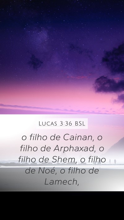Lucas 3:36 BSL Bible Verse Image