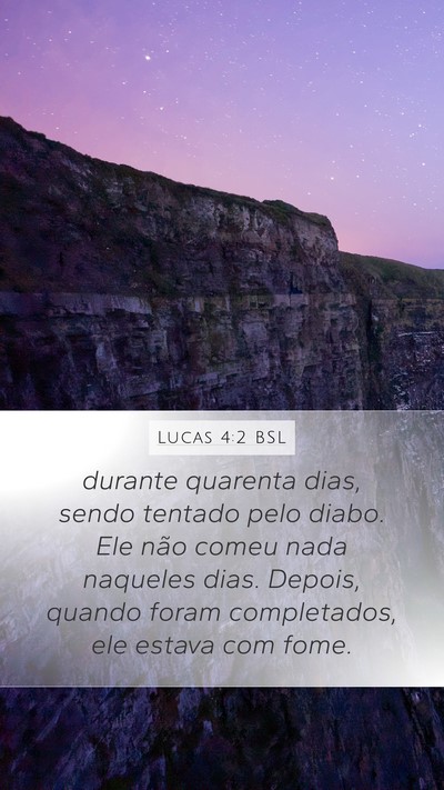 Lucas 4:2 BSL Bible Verse Image