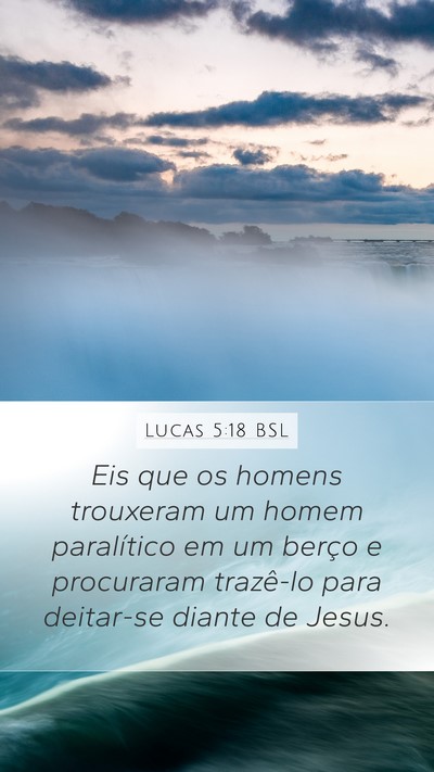 Lucas 5:18 BSL Bible Verse Image