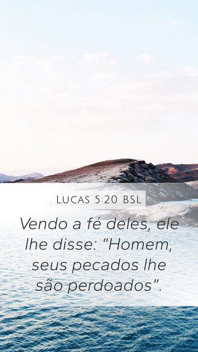 Lucas 5:20 BSL Bible Verse Image