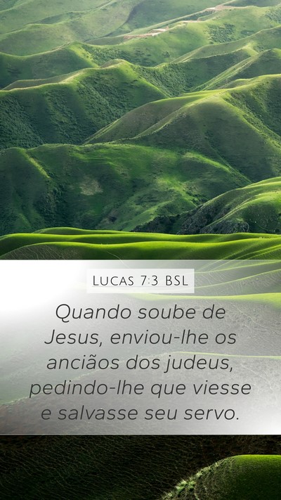 Lucas 7:3 BSL Bible Verse Image