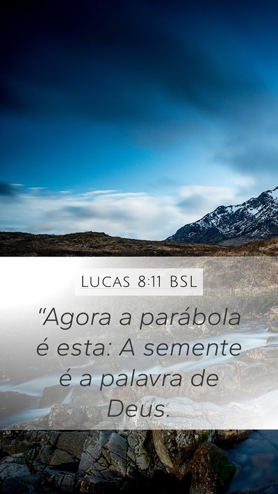 Lucas 8:11 BSL Bible Verse Image