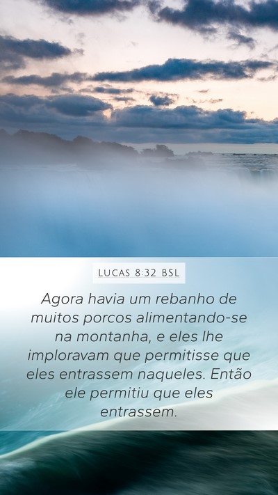 Lucas 8:32 BSL Bible Verse Image