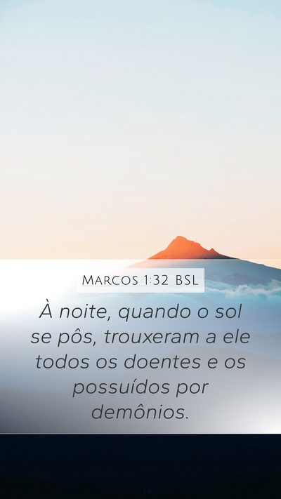 Marcos 1:32 BSL Bible Verse Image