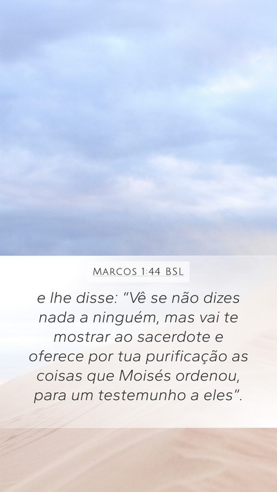 Marcos 1:44 BSL Bible Verse Image