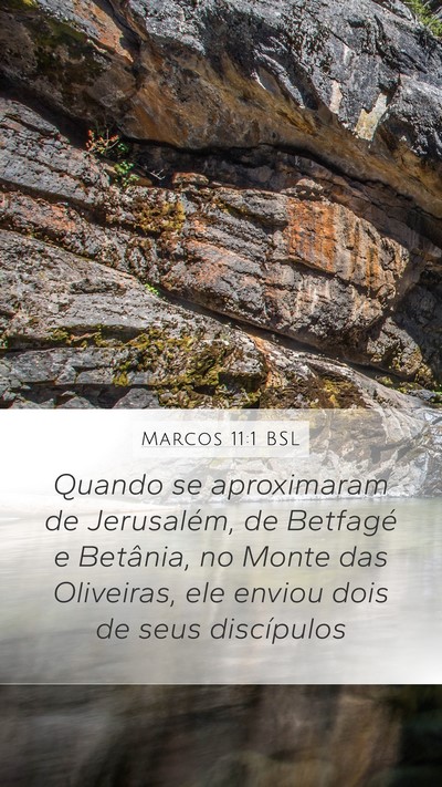 Marcos 11:1 BSL Bible Verse Image