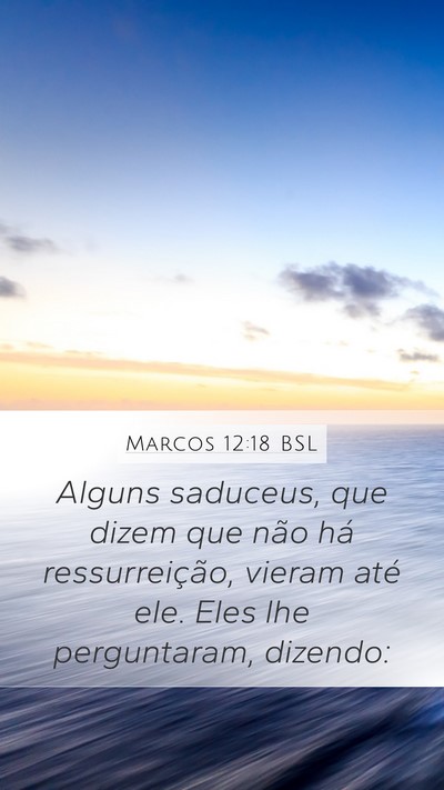 Marcos 12:18 BSL Bible Verse Image