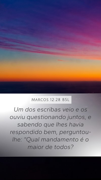 Marcos 12:28 BSL Bible Verse Image