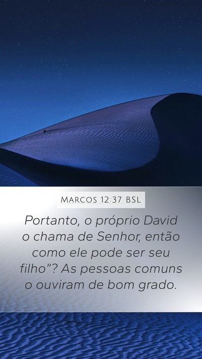 Marcos 12:37 BSL Bible Verse Image