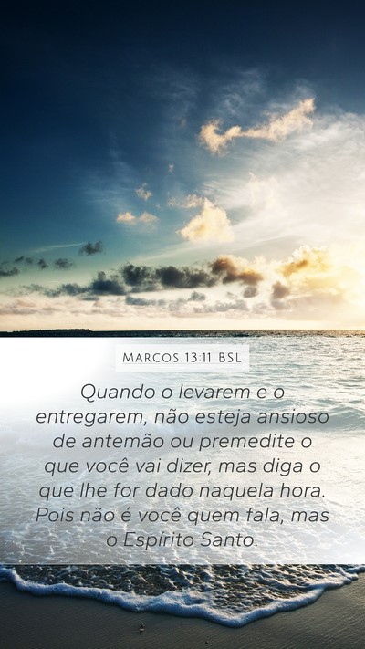 Marcos 13:11 BSL Bible Verse Image