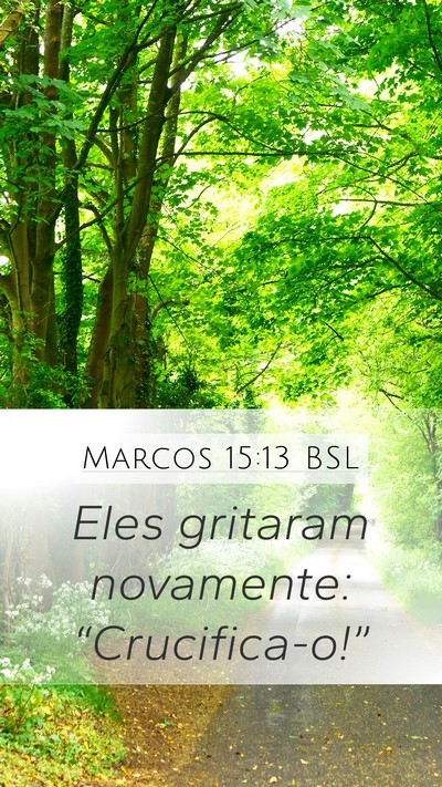 Marcos 15:13 BSL Bible Verse Image