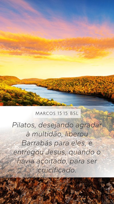 Marcos 15:15 BSL Bible Verse Image