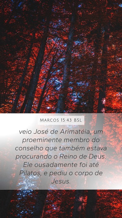 Marcos 15:43 BSL Bible Verse Image