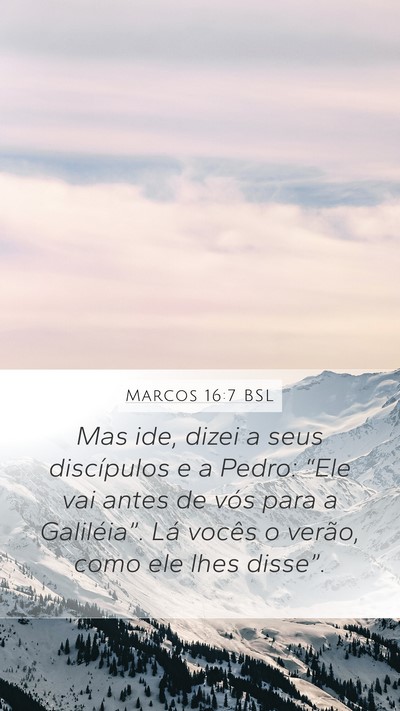 Marcos 16:7 BSL Bible Verse Image