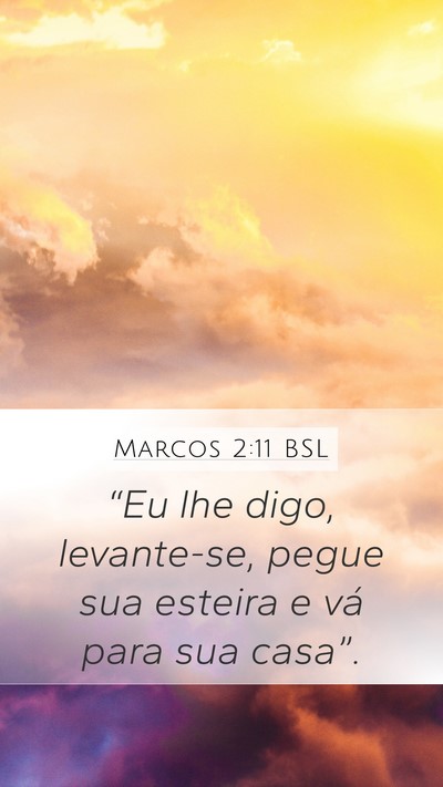 Marcos 2:11 BSL Bible Verse Image