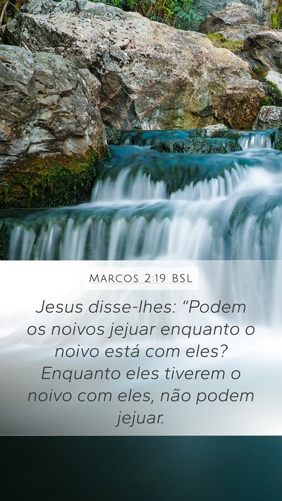 Marcos 2:19 BSL Bible Verse Image