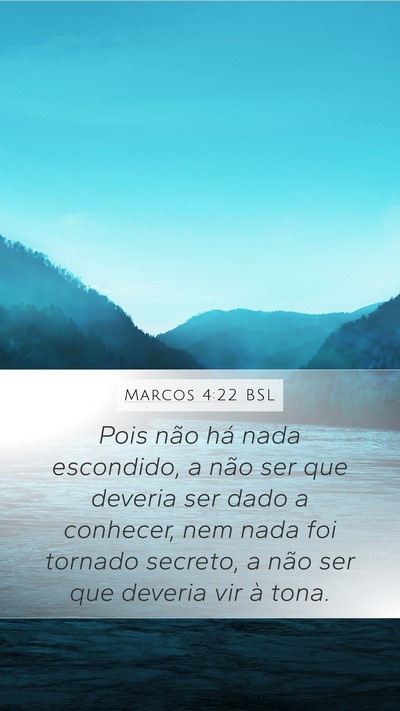 Marcos 4:22 BSL Bible Verse Image