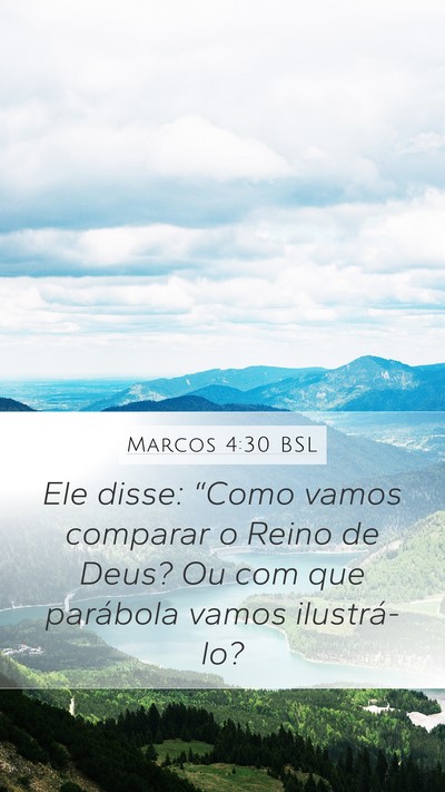 Marcos 4:30 BSL Bible Verse Image