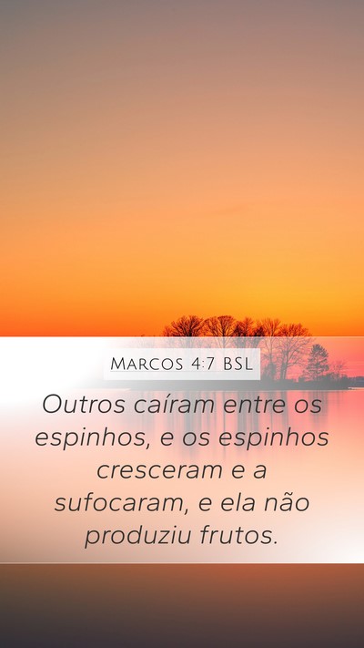 Marcos 4:7 BSL Bible Verse Image