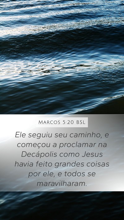 Marcos 5:20 BSL Bible Verse Image