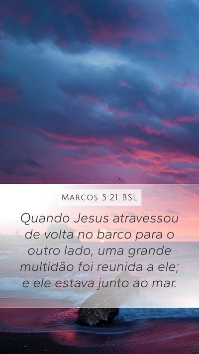 Marcos 5:21 BSL Bible Verse Image