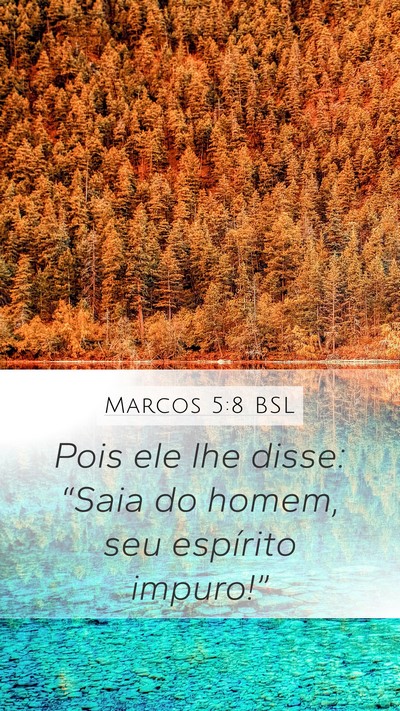 Marcos 5:8 BSL Bible Verse Image
