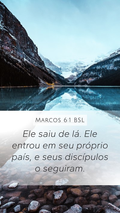 Marcos 6:1 BSL Bible Verse Image