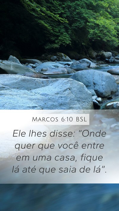 Marcos 6:10 BSL Bible Verse Image