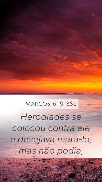 Marcos 6:19 BSL Bible Verse Image