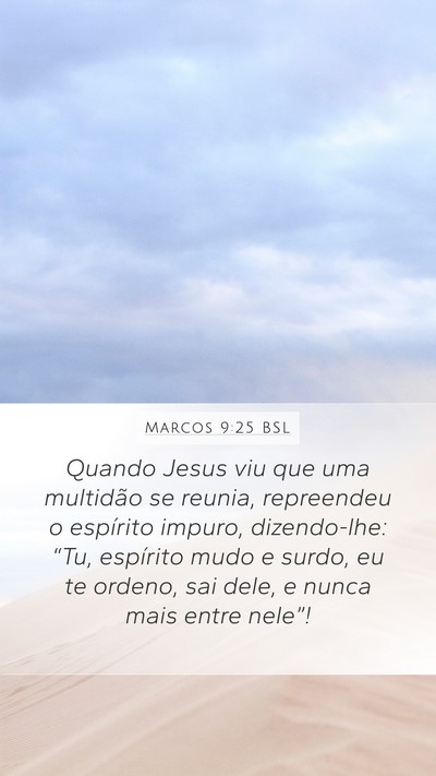 Marcos 9:25 BSL Bible Verse Image