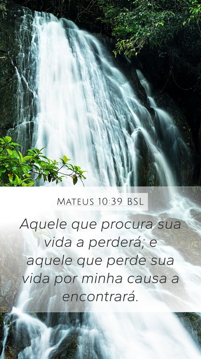 Mateus 10:39 BSL Bible Verse Image