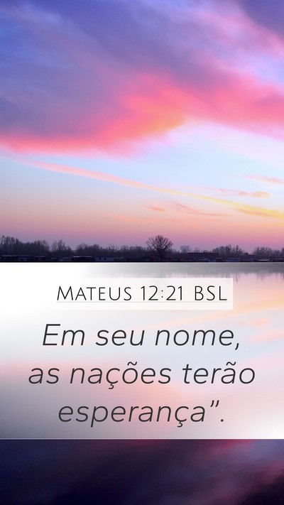 Mateus 12:21 BSL Bible Verse Image