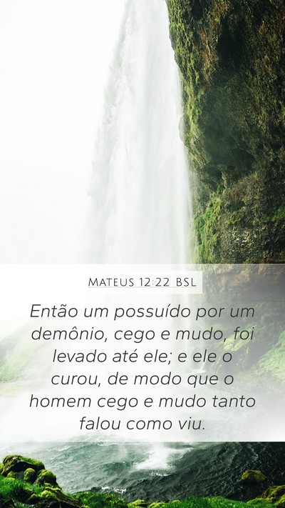 Mateus 12:22 BSL Bible Verse Image