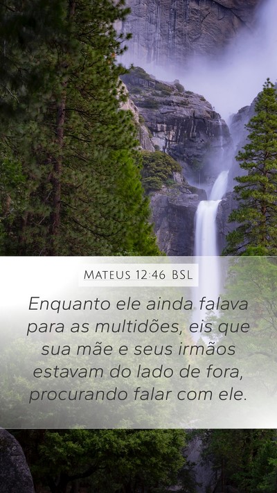 Mateus 12:46 BSL Bible Verse Image