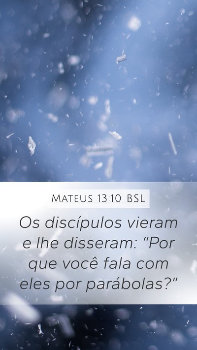 Mateus 13:10 BSL Bible Verse Image