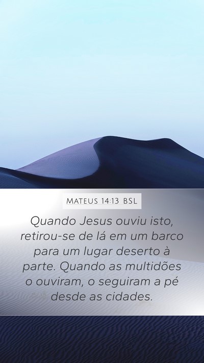 Mateus 14:13 BSL Bible Verse Image