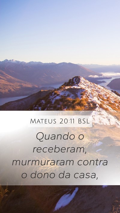 Mateus 20:11 BSL Bible Verse Image