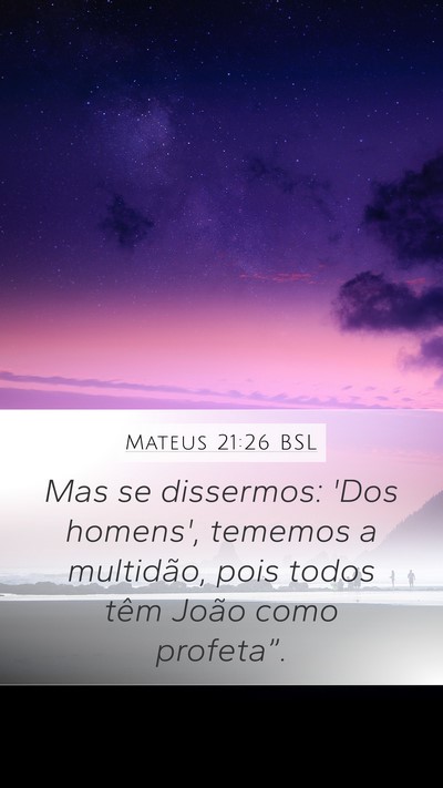Mateus 21:26 BSL Bible Verse Image