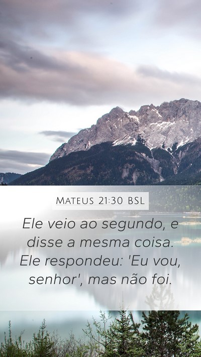 Mateus 21:30 BSL Bible Verse Image