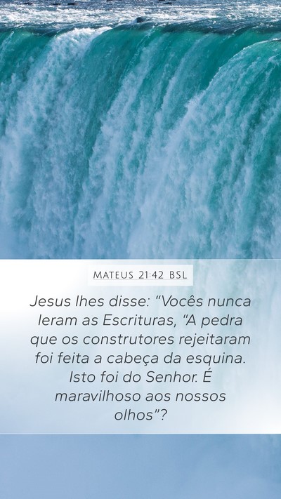 Mateus 21:42 BSL Bible Verse Image
