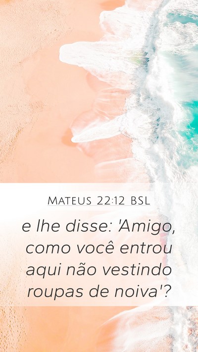 Mateus 22:12 BSL Bible Verse Image