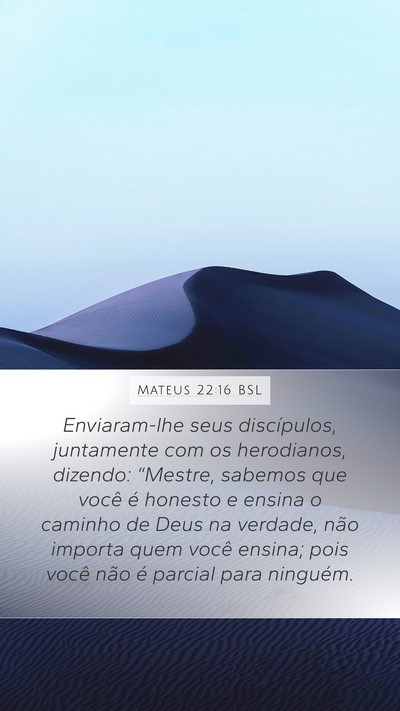 Mateus 22:16 BSL Bible Verse Image